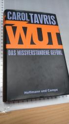 Carol Tavris: Wut Carol Tavris: Wut
