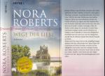 Nora Roberts: Nora Roberts ***WEGE DER L