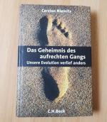 Das Geheimnis des aufrechten Gangs