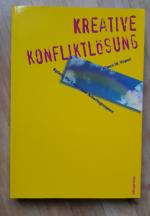 Vopel, Klaus W: Kreative Konfliktlösung 