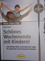 Schönes Wochenende mit Kindern!: Jede Me Schönes Wochenende mit Kindern!: Jede Me