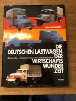 Die deutschen Lastwagen der Wirtschaftswunderzeit