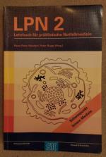 LPN 2 : Lehrbuch für präklinische Notfallmedizin Band 2: Allgemeine und spezielle Notfallmedizin, Schwerpunkt Innere Medizin