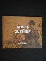 Bertha von Suttner - An der Wiege des Weltfriedens