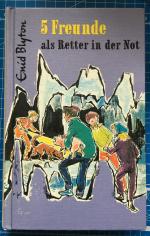 Enid Blyton: Fünf Freunde als Retter in Enid Blyton: Fünf Freunde als Retter in