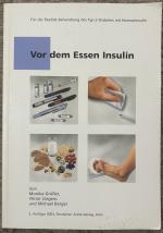 Vor dem Essen Insulin