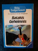 Nils Holgersson. Die Abenteuer mit den Wildgänsen. Batakis Geheimnis. Band 7.