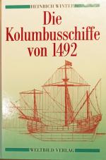 Heinrich Winter: Die kolumbusschiffe von Heinrich Winter: Die kolumbusschiffe von