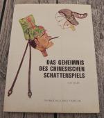 Das Geheimnis des chinesischen Schattenspiels