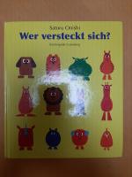 Wer versteckt sich? - Ein Bilderbuch zum genauen Hinsehen