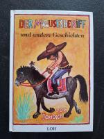 Der Mäusesheriff und andere Geschichten