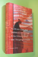 Japanische Zeiten : eine Ethnographie der Vergänglichkeit.