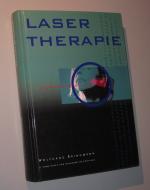 Lasertherapie. Licht kann heilen.