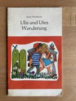 Ulis und Utes Wanderung