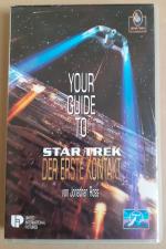 Your Guide to STAR TREK - der erste Kontakt