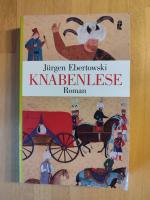 Jürgen Ebertowski: Knabenlese Jürgen Ebertowski: Knabenlese