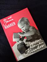 Dr.med Johanna Haarer: Unsere kleinen Ki