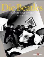 Die Beatles - Geburt eines Mythos