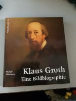 Klaus Groth- Eine Bildbiographie