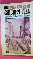 Pina Chan, Roman: CHICHEN ITZA. La Ciuda Pina Chan, Roman: CHICHEN ITZA. La Ciuda