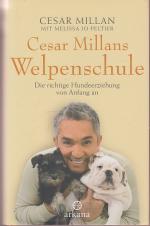 Millan, Cesar; Peltier, Melissa Jo: Cesa Millan, Cesar; Peltier, Melissa Jo: Cesa