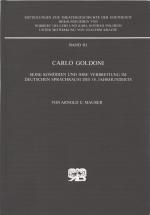 Carlo Goldoni: seine Komödien und ihre Verbreitung im deutschen Sprachraum des 18. Jahrhunderts