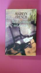 Marilyn French: MEIN SOMMER MIT GEORGE.