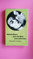 DENN DER WIND KANN NICHT LESEN.