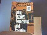 IRING FETSCHER: Terrorismus und Reaktion