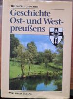 Geschichte Ost- und Westpreußens