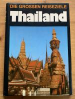 Die großen Reiseziele • Thailand