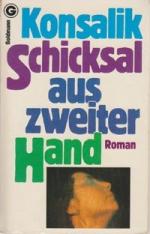 Konsalik, Heinz G.: Schicksal aus zweite