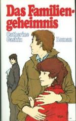 Das Familiengeheimnis : Roman / Catherine Gaskin. [Einzig berecht. Übers. aus d. Engl. von Susanne Lepsius