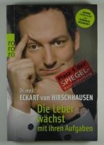 med. Eckart Hirschhausen: Die Leber wäch med. Eckart Hirschhausen: Die Leber wäch