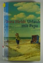 Bärbel Schmidt, Dora Heldt: Urlaub mit P Bärbel Schmidt, Dora Heldt: Urlaub mit P