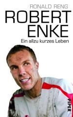 Ronald Reng: Robert Enke : ein allzu kur