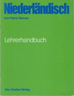 Niederländisch Ein Sprachkurs für Schule, Beruf und Weiterbildung / Lehrerhandbuch