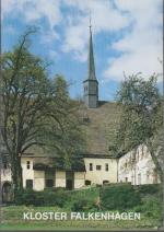 Kloster Falkenhagen / [Jürgen Wieggrebe] / Kleine Kunstführer ; Nr. 1719 Ehem. Kloster Lilienthal