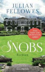 Fellowes, Julian und Maria Andreas: Snob Fellowes, Julian und Maria Andreas: Snob