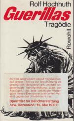 Rolf Hochhuth: Guerillas : Tragödie in 5