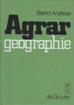 Bernd Andreae: Agrargeographie : Struktu