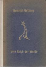 Heinrich Getzeny: Vom Reich der Werte : 