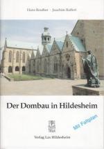 Der Dombau in Hildesheim (mit Faltkarte) Hans Reuther ; Joachim Raffert