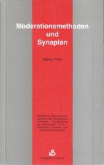 Nereu Feix: Moderationsmethoden und Syna