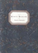 Der Civil-Proceß. Faksimile-Ausgabe einer Parodie auf Schillers Glocke aus dem Jahre 1867.