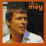 Reinhard Frederik Mey: Edition Francaise