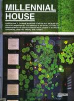 Millenial House: Modern Architecture and Innovation