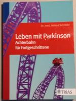 Helmut Schröder: Leben mit Parkinson - A