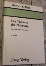 Der Vollwert der Nahrung