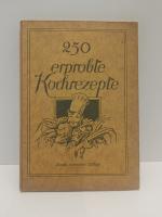 250 erprobte Kochrezepte